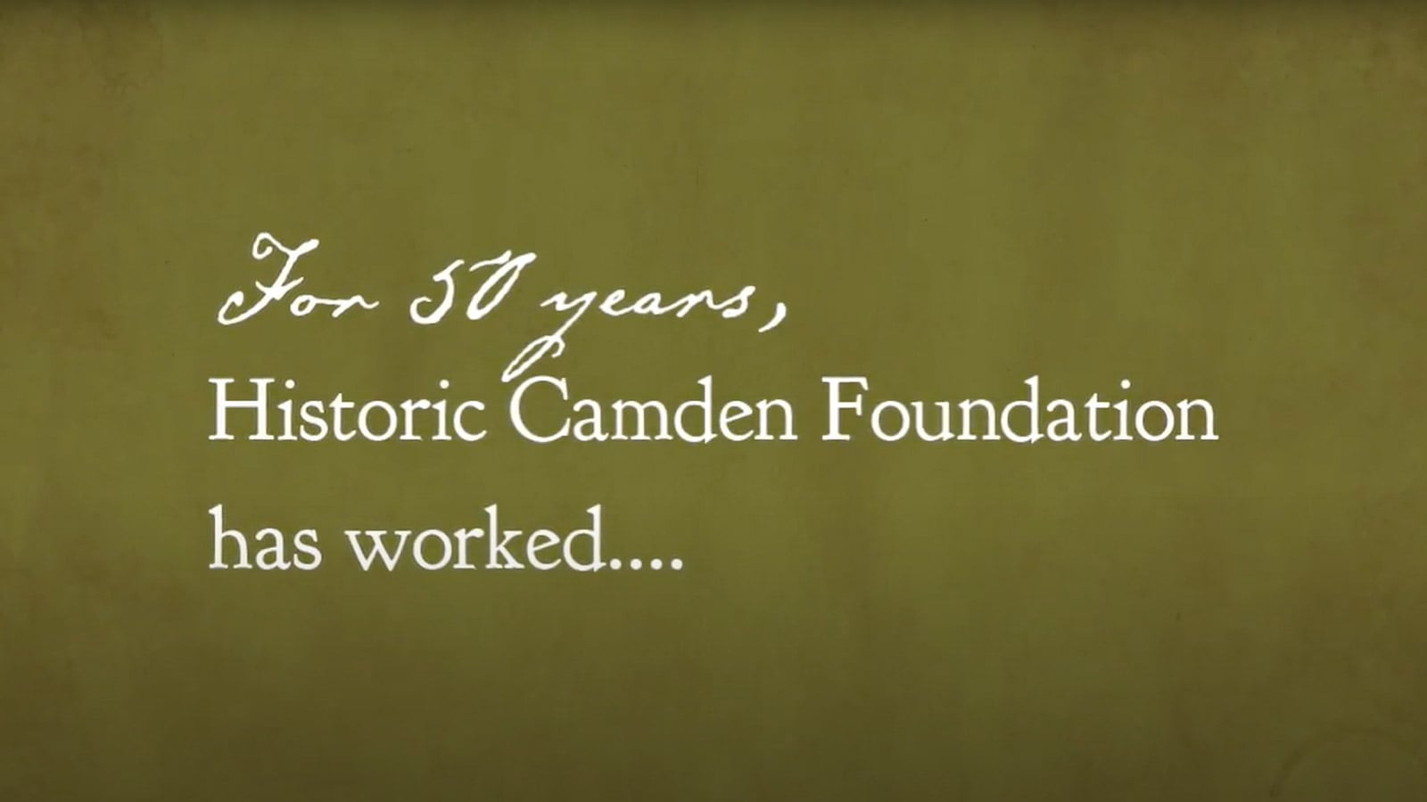 Historic Camden Foundation Brand Video